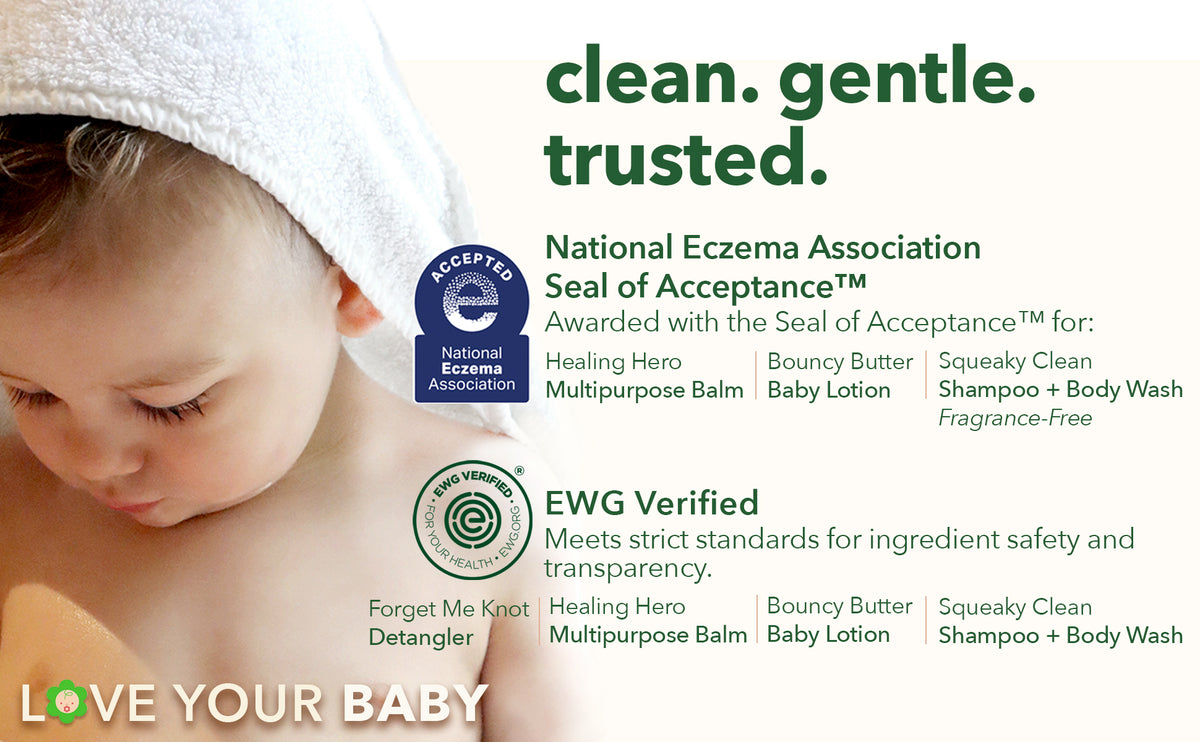 Clean. gentle. trusted.: baby in a towel beside a chart of the Earth To Skin Baby products with the National Eczema Association Seal of Acceptance and EWG VERIFIED® marks